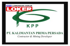 Lowongan kerja dan Gaji PT Kalimantan Prima Persada - Tambang batu bara