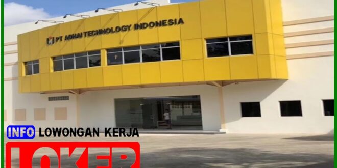 Lowongan kerja dan Gaji PT Aohai Technology Indonesia, pabrik elektronik Batam