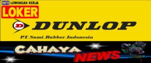 Gaji Karyawan Dunlop dan lowongan kerja PT Sumi rubber Indonesia
