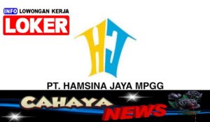 Lowongan kerja PT Hamsina Jaya MPGG Cirebon dan informasi gaji