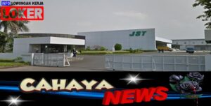 Lowongan kerja dan Gaji PT JST Indonesia, Pabrik elektronik jepang di Kawasan Industri MM2100 Cikarang