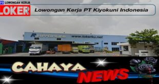lowongan kerja dan Gaji PT Kiyokuni Indonesia, perusahaan percetakan Logam Cikarang
