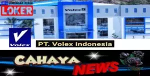 Lowongan kerja dan Gaji PT Volex Indonesia, Pabrik kabel optik Batam