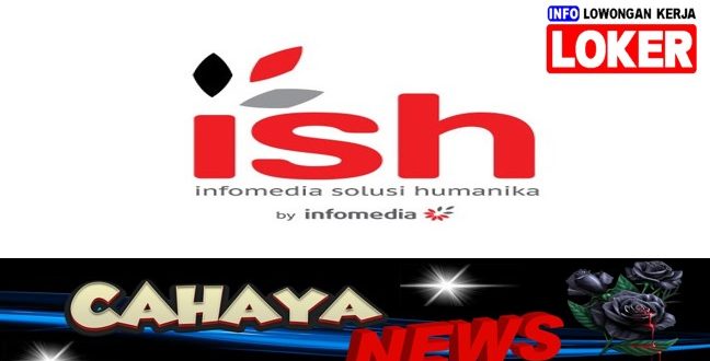 Lowongan kerja dan Gaji PT ISH Infomedia Solusi Humanika