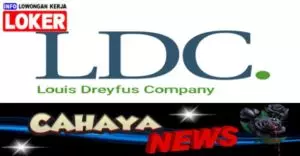 Lowongan kerja dan Gaji PT LDC Louis Dreyfus Company Indonesia terbaru