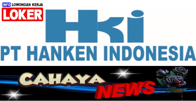 Lowongan kerja dan Gaji PT Hanken Indonesia terbaru